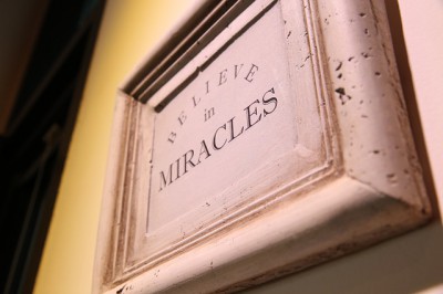 IMAGE: Miracles happen to those who believe in them.