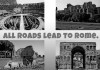 IMAGE: All roads lead to Rome.