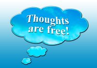 IMAGE: Thought is free. [Thoughts are free.]
