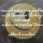 We cannot solve our…