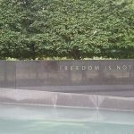 Freedom is not…