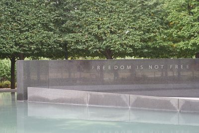 IMAGE: Freedom is not free. [Freedom isn't free. / Freedom's not free. / Freedom ain't free.]